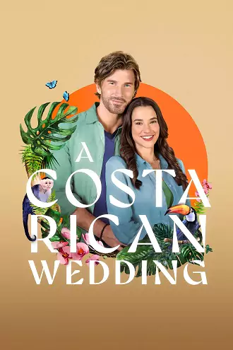 A Costa Rican Wedding | 2024 | English With Subtitles | 480p 720p 1080p
