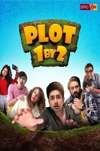 Plot 1 BY 2 | 2024 | Season 1 | Complete | Hindi | Epicon WEB Series | 480p 720p