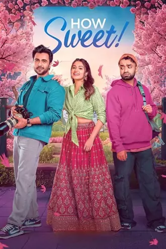 Download How Sweet | 2025 | Bengali ORG | WEB-DL | Full Movie 480p 720p 1080p