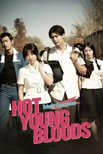 Download Hot Young Bloods | 2014 | WEB-DL Dual Audio | Hindi-Korean | 480p 720p 1080p