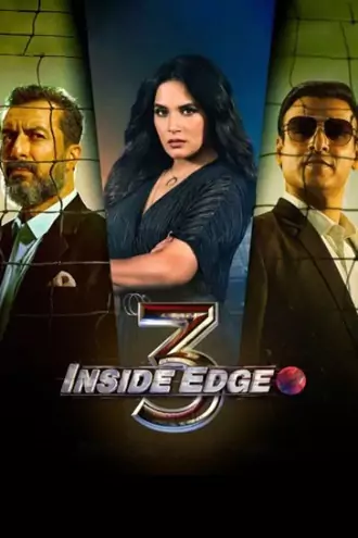 Download Inside Edge | 2021 | Season 3 | Complete Hindi DD5.1 | Amazon Original WEB Series | 480p 720p 1080p