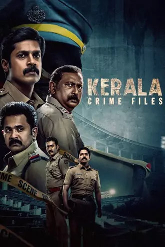 Download Kerala Crime Files | 2023 | Season 1 | Complete Hindi DD5.1 | JioHotstar Original WEB Series | 480p 720p 1080p