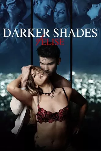 Download [18+] Darker Shades of Elise | 2017 | हिंदी ORG. Dubbed + English | Dual Audio | Unrated BluRay | Full Movie 480p 720p 1080p