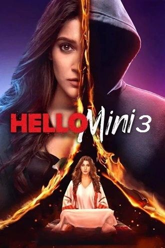 Download [18+] Hello Mini | 2021 | Season 3 | Complete Hindi | MX Player Original WEB Series | 480p 720p 1080p