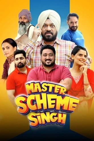Download Master Scheme Singh | 2025 | Punjabi DD5.1 | WEB-DL | Full Movie 480p 720p 1080p