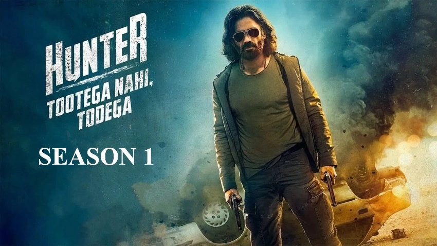 Download Hunter - Tootega Nahi, Todega | 2023 | Season 1 | Complete Hindi DD5.1 | Amazon Prime MX Original WEB Series | 480p 720p 1080p