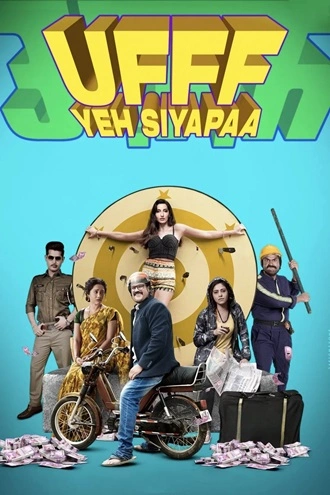 Download Ufff Yeh Siyapaa | 2025 | Hindi DD5.1 | WEB-DL | Full Movie 480p 720p 1080p
