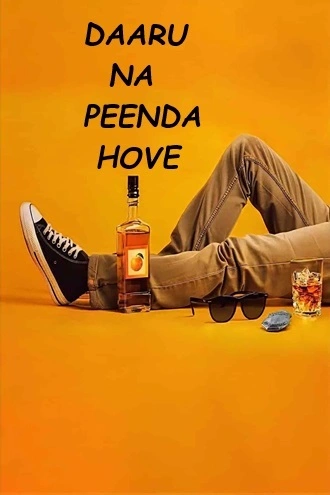 Download Daaru Na Peenda Hove | 2024 | Punjabi | WEB-DL | Full Movie 480p 720p 1080p