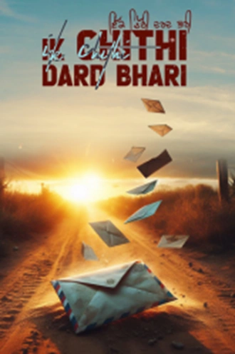 Download Ik Chithi Dard Bhari | 2024 | Punjabi | WEB-DL | Full Movie 480p 720p 1080p