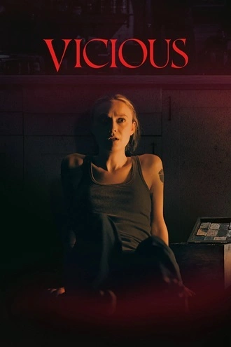Download Vicious | 2025 | Hindi (DD5.1) & English | Dual Audio | WEB-DL | Full Movie 480p 720p 1080p