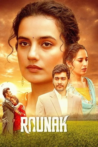 Download Raunak | 2023 | Hindi (DD2.0) & Punjabi | Dual Audio | WEB-DL | Full Movie 480p 720p 1080p
