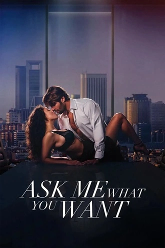 Download Ask Me What You Want | 2024 | Hindi (DD2.0) & Spanish | Dual Audio | WEBRip | Full Movie 480p 720p 1080p