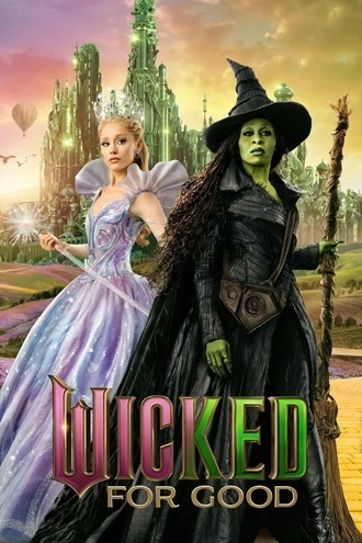 Download Wicked: For Good | 2025 | Hindi-English | AMZN-WEB-DL | Dual Audio | Full Movie 480p 720p 1080p