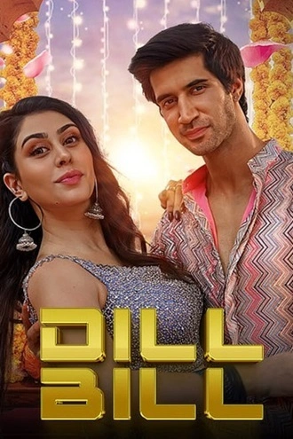 Download Yeh Dil Bill | 2025 | Hindi DD2.0 | WEB-DL | Full Movie 480p 720p 1080p