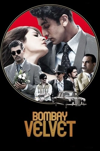 Download Bombay Velvet | 2015 | Hindi DD5.1 | Blu-Ray | Full Movie 480p 720p 1080p